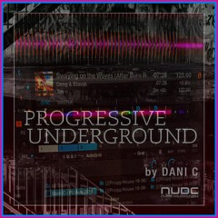 Dani-C - Progressive Underground @ Nube Music 052 [Aug 2019] Sc Edition