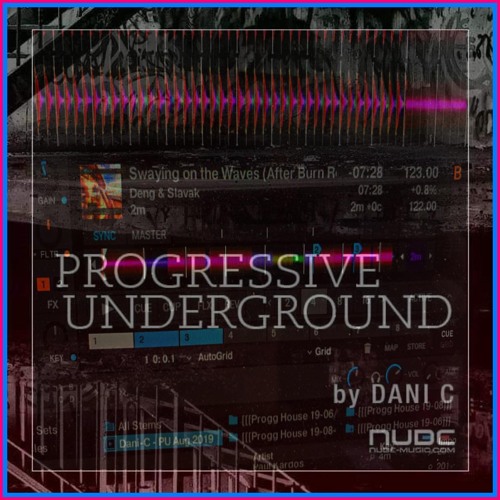 Dani-C - Progressive Underground @ Nube Music 052 [Aug 2019] Sc Edition