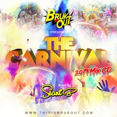 Seani B X BrukOut X The Carnival Mix 2019