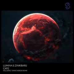 LUM1NA & Zinkibaru - Café (Original Mix)
