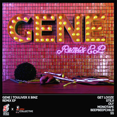 Gene (Get Looze Remix)