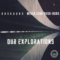 Dub Explorations 056 / with Mike Eye