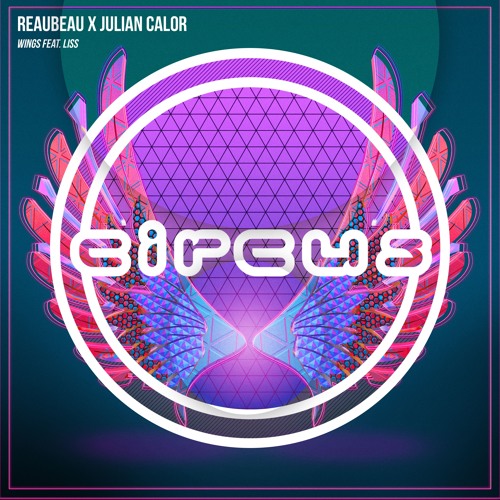 ReauBeau x Julian Calor - Wings feat. Liss
