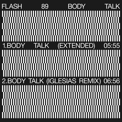 Flash 89 'Body Talk' (Iglesias Radio Edit)