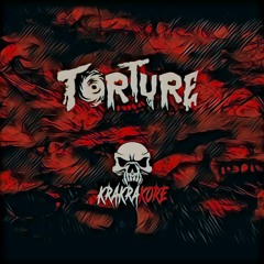 Torture - Krakrakore