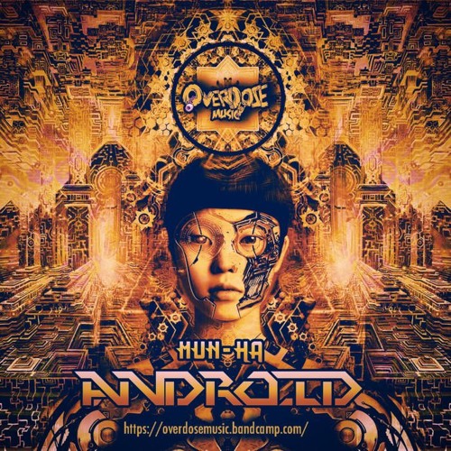 Mun - Ha MiniMix Android EP [OverdoseMusic]