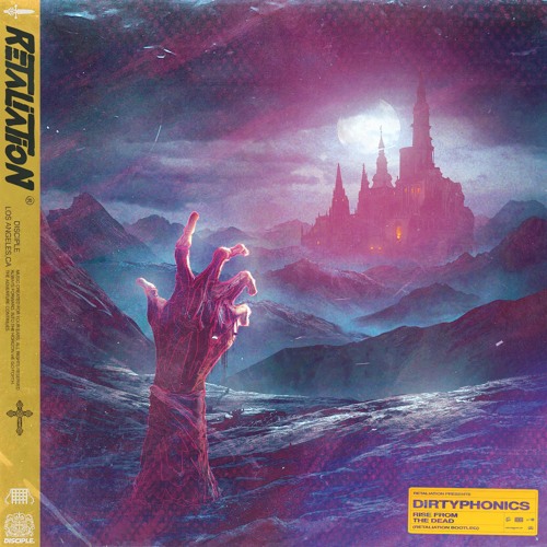 Dirtyphonics - Rise From The Dead (Retaliation Bootleg)