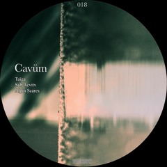 Cavüm - TaÏga [Subosc]