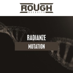 Radianze - Mutation (OUT NOW)