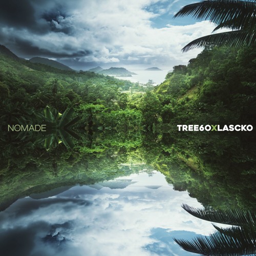 Nomade (Tree60 X Lascko)