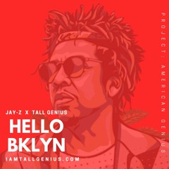 Jay-Z - Hello Brooklyn Feat Lil Wayne (Tall Genius Remix)