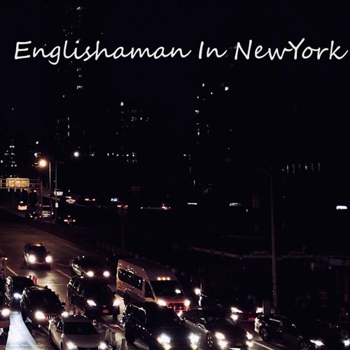Englishman In New York