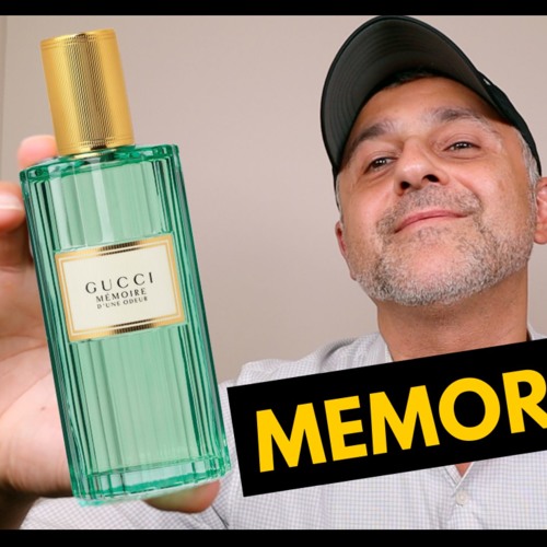 Stream Gucci Mémoire d'une Odeur Fragrance Review by Smelling Great  Podcasts | Listen online for free on SoundCloud