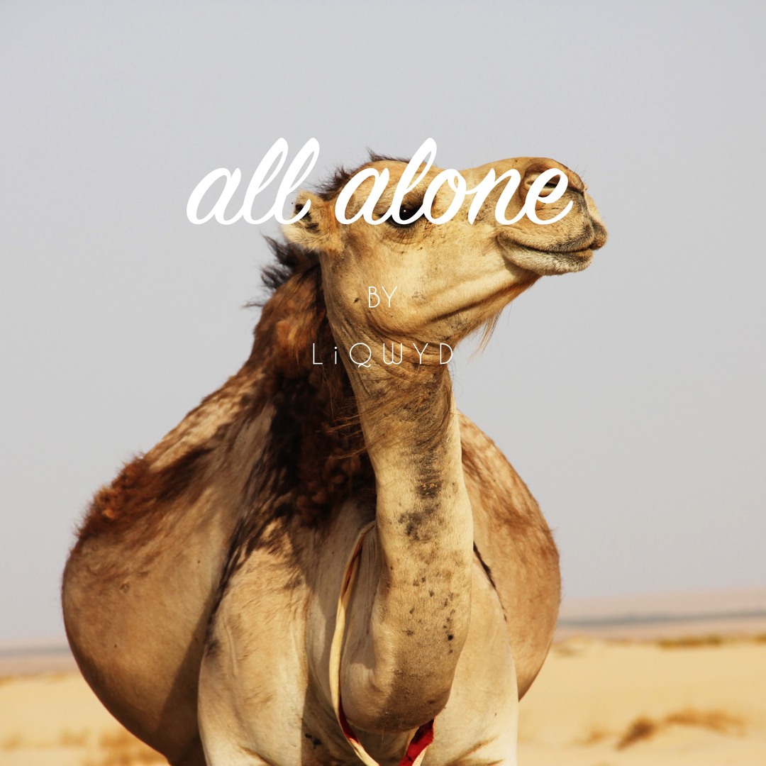 Stream All Alone (Free download) by LiQWYD | Listen online for