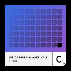 Lee Cabrera & Mike Vale - Shake It