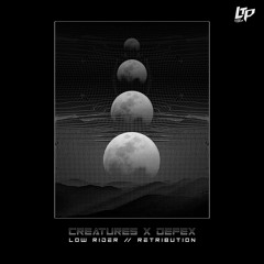 Creatures x Defex - Low Rider