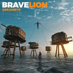 BraveLion - Dreambye (Free Download)