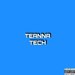 Teanna Tech ft Lil Whodie
