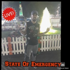 State of  Emergency