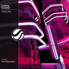 JustLuke - Losing Control