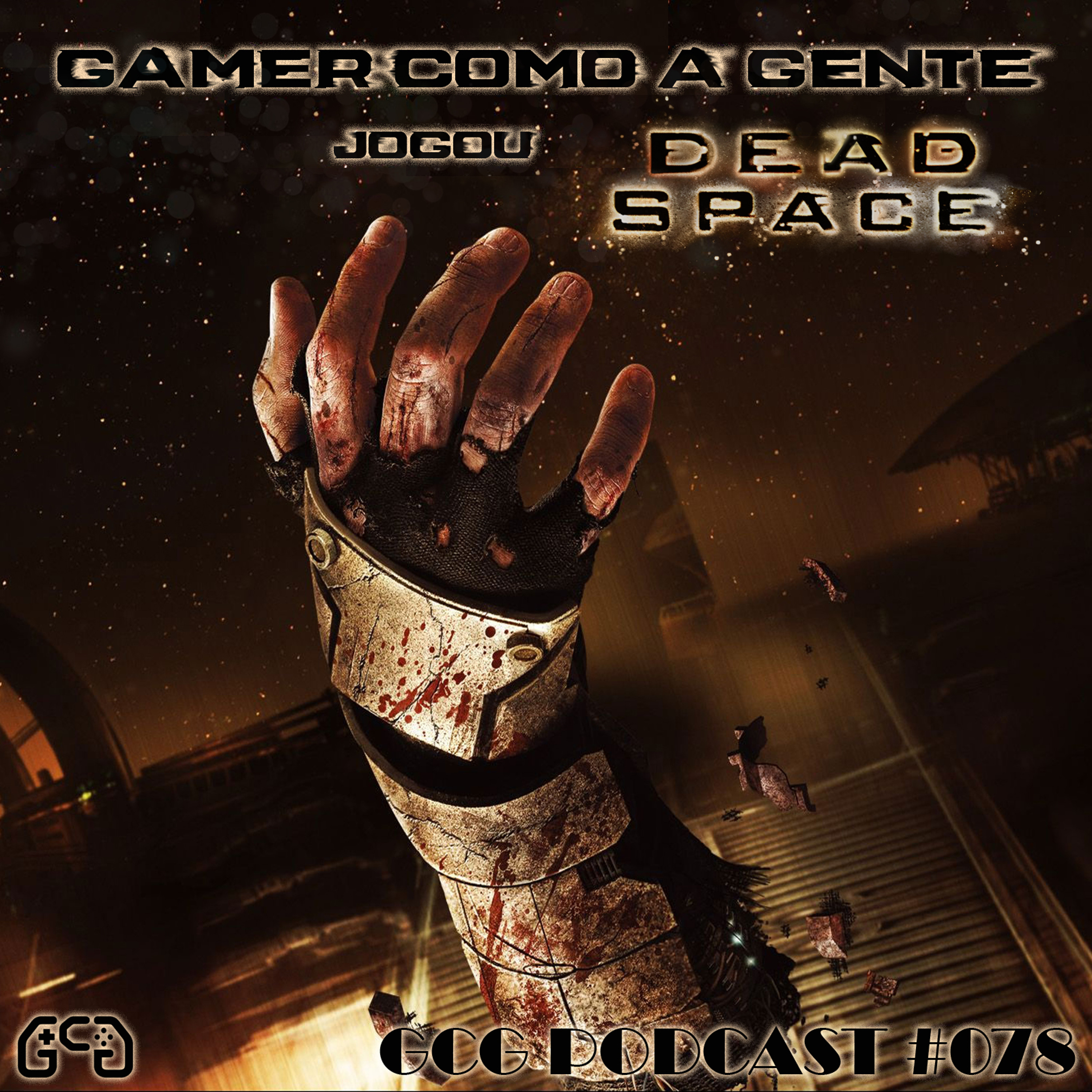 Gamer Como A Gente > > > Podcasts