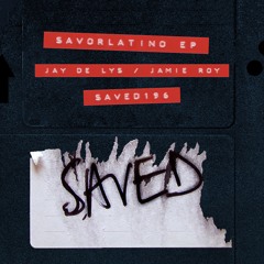 Jay De Lys & Jamie Roy - Savorlatino