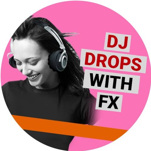 US Male DJ Drops With Fx