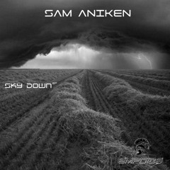 Sam Aniken - Sky Down Ep (Emperor Recordings)