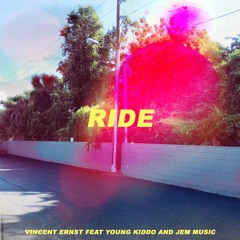 Ride (Feat. Young Kiddo and JEM Music)