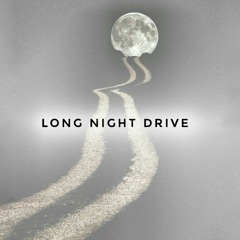 Long Night Drive