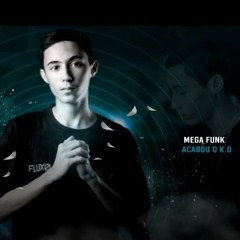 MEGA FUNK ACABOU K.O
