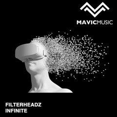 Premiere: Filterheadz "Infinite" - Mavic Music