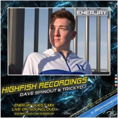 EnerJay @ High Fish Radio 2019
