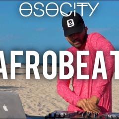 Afrobeat Mix 2019 | The Best of Afrobeat 2019 by OSOCITY
