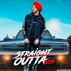 Straight Outta 559 By Harry Aujla