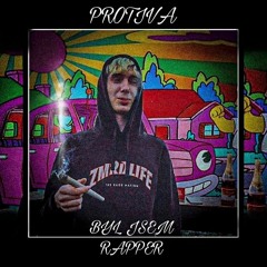 Protiva - Byl Jsem Rapper (2019)