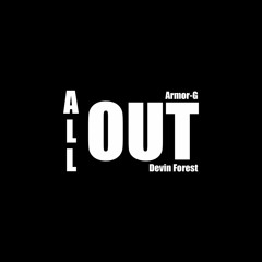 All Out (feat. Devin Forest)