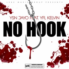 No Hook Feat. YFL Kelvin