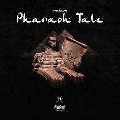 Pharaoh - Pharaoh Tale (Intro)