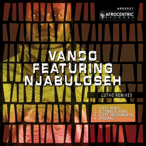 Vanco Featuring Njabuloseh - Lutho (Djeff Remix) -Edit
