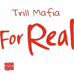 Trill Mafia - Trap Vibes Ft Pluton X OG X Huncho Ap