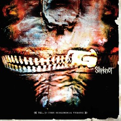 Slipknot feat SuperDave Who