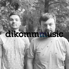 dikommmusic with Deek That / august 2019 / free download