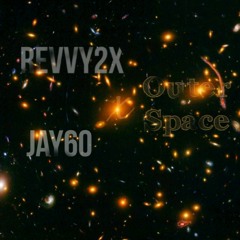 Outer Space (feat. Revvy2x)