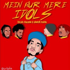 Main or meray idols Talha Anjum new song