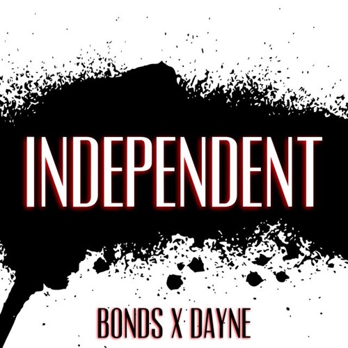 Bonds x Dayne OTB - INDEPENDENT