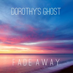 FADE AWAY