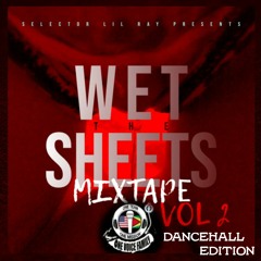 WET THE SHEETS MIXTAPE Vol2 #X-RATED (One Voice Family)