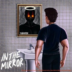 IN THE MIRROR (Prod. Brian Spencer)