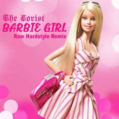 THE CORIST - Barbie Girl (Raw Hardstyle Remix)